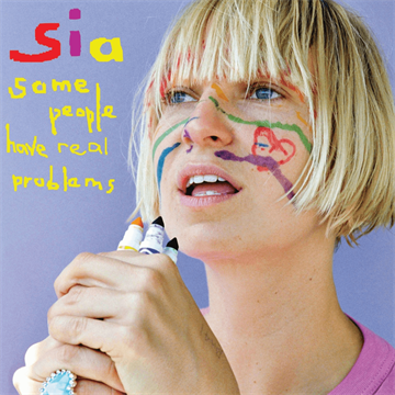 Sia: Some People Have Real Problems (2xVinyl)