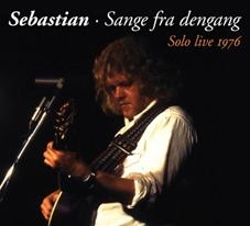 Sebastian: Sange Fra Dengang - Solo Live 1976 (CD)