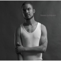 Loveless, Shaka: Shaka Loveless (CD)