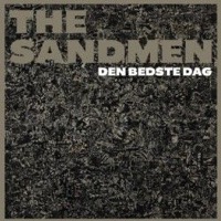 The Sandmen: Den Bedste Dag (CD)