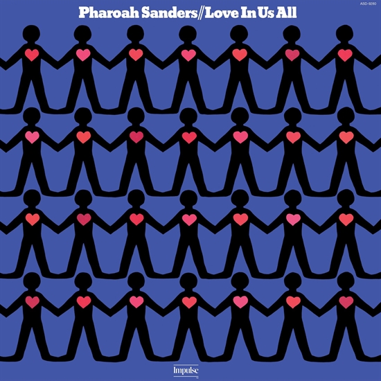 Pharoah Sanders - Love In Us All (Vinyl)