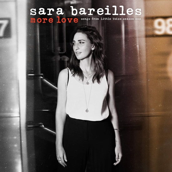 Bareilles, Sara: More Love - Songs from Little Voice Season One (CD)