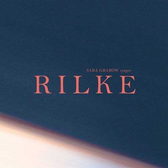 Grabow, Sara: Rilke (Vinyl+Not