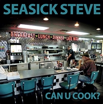 Seasick Steve - Can U Cook? (Vinyl) - LP VINYL