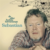 Sebastian: De Allerbedste Børnesange (CD)
