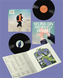 Selina Gin - Patiently Waving - 2xVINYL