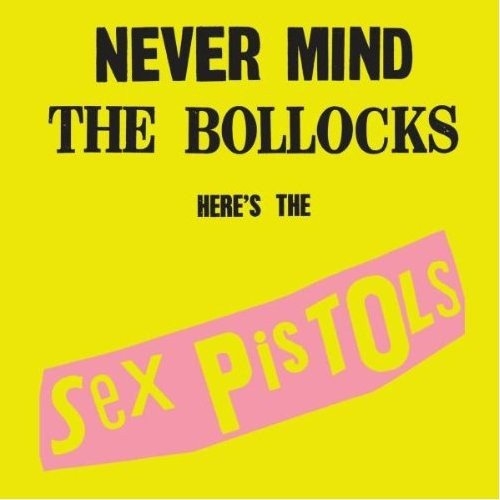 Sex Pistols: Never Mind The Bollocks (Vinyl)