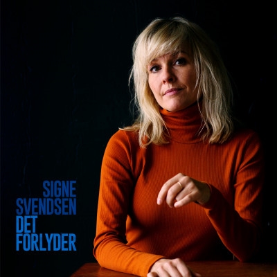 Svendsen, Signe: Det Forlyder