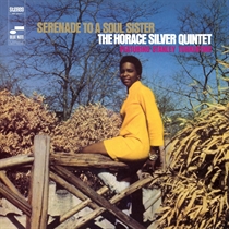 Horace Silver Quintet, Featuring Stanley Turrentine - Serenade To A Soul Sister (Vinyl)
