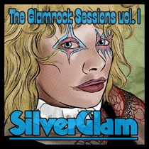 Silverglam - The Glamrock Sessions Vol. 1 - CD