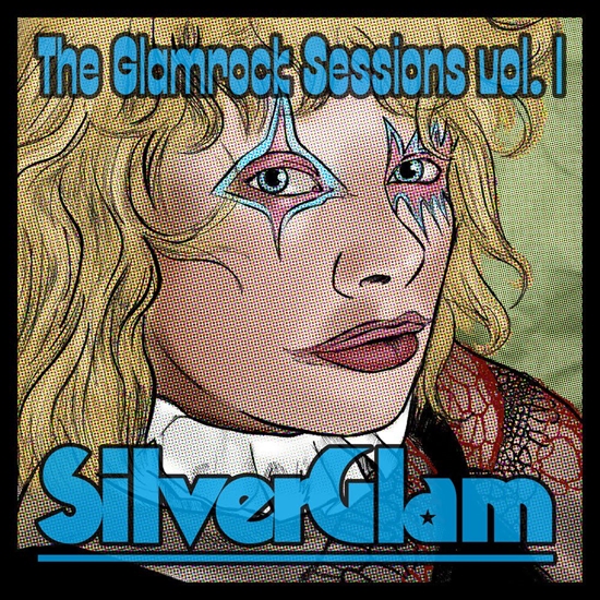 Silverglam - The Glamrock Sessions Vol. 1 - CD