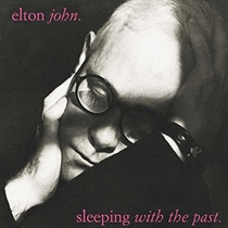 ELTON JOHN - SLEEPING WITH THE PAST (Vinyl)