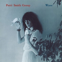 Patti Smith Group: Wave (Vinyl)