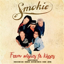 Smokie: From Wishes To Kisses (Vinyl)