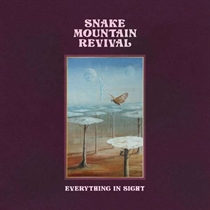 Snake Mountain Revival: Everything In Sight (CD) 