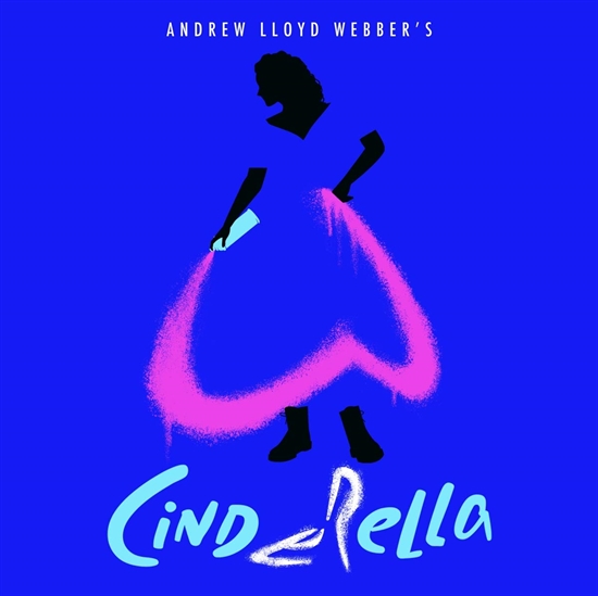 ANDREW LLOYD WEBBER, "CINDERELLA" ORIGINAL ALBUM CAST - ANDREW LLOYD WEBBER’S "CINDERELLA" (CD)