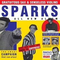 Sparks - Gratuitous Sax & Senseless Vio (CD)