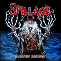 Spillage: Electric Exorcist (Vinyl)
