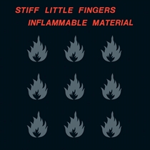 Stiff Little Fingers - Inflammable Material (Vinyl)
