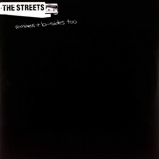 Streets, The - Remixes + b-sides Too RSD 2019 (Vinyl)