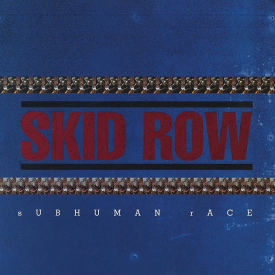 Skid Row - Subhuman Race - LP VINYL