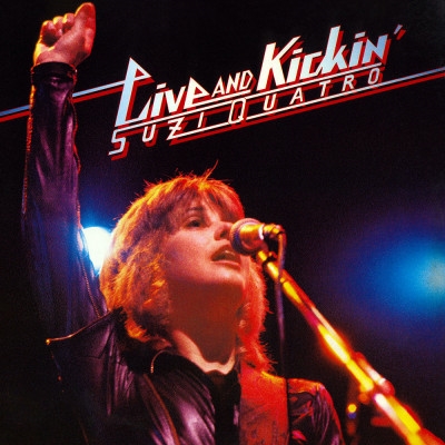 Quatro, Suzi: Live And Kickin\' (2xVinyl) RSD 2021