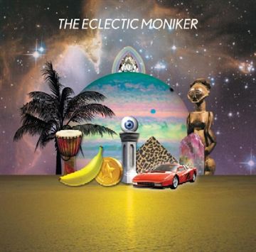 Eclectic Moniker, The: The Eclectic Moniker
