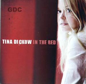 TINA DICKOW - IN THE RED (CD)