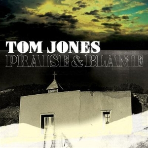Jones, Tom: Praise & Blame (CD)
