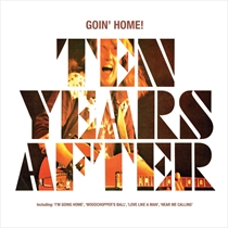 Ten Years After: Goin' Home (CD)