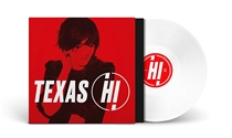 Texas - Hi (Vinyl White) - LP VINYL