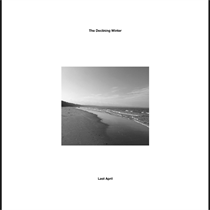 The Declining Winter - Last April (Vinyl)