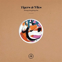 Tigers & Flies: Among Everything Else (Vinyl)