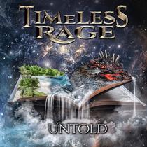 Timeless Rage: Untold (CD)