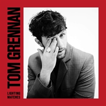 Grennan, Tom: Lighting Matches (Vinyl)