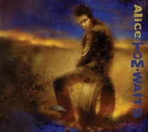 Waits, Tom: Alice (CD)