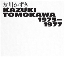Tomokawa, Kazuki: Kazuki Tomokawa 1975-1977 (3xCD)
