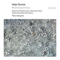 Tallinn Chamber Orchestra - Veljo Tormis: Reminiscentiae - CD
