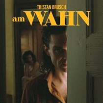 Tristan Brusch - Am Wahn - VINYL