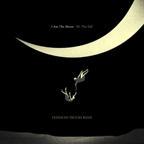 Tedeschi Trucks Band - I Am The Moon: III. The Fall (Vinyl)