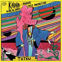 Kalaha + Hilal Kaya: Tutku (CD)