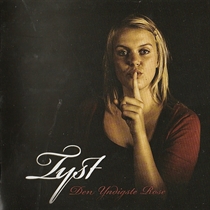 Tyst - Den Yndigste Rose - CD