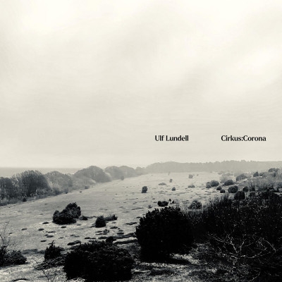 Ulf Lundell - Cirkus:Corona - CD