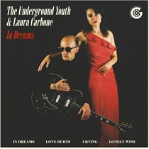 Underground Youth & Laura Carbone: Love Hurts (Vinyl)