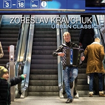 Kravchuk, Zoreslav: Urban Classics (CD)