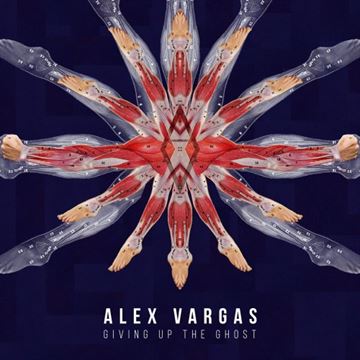Vargas, Alex: Giving Up The Ghost (Vinyl)