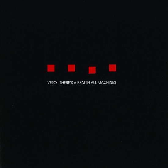 Veto: There\'s A Beat In All Machines RSD 2018 (2xVinyl)
