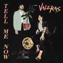 Valeras: Tell Me Now Ltd. (Vinyl)