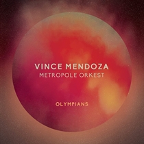 Vince Mendoza & Metropole Orke - Olympians - CD