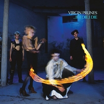 Virgin Prunes - ...If I Die, I Die - LP VINYL